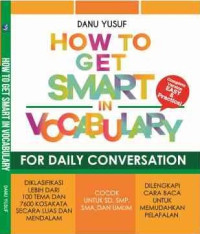 Image of How To Get Smart In Vocabulary : For Daily Conversation